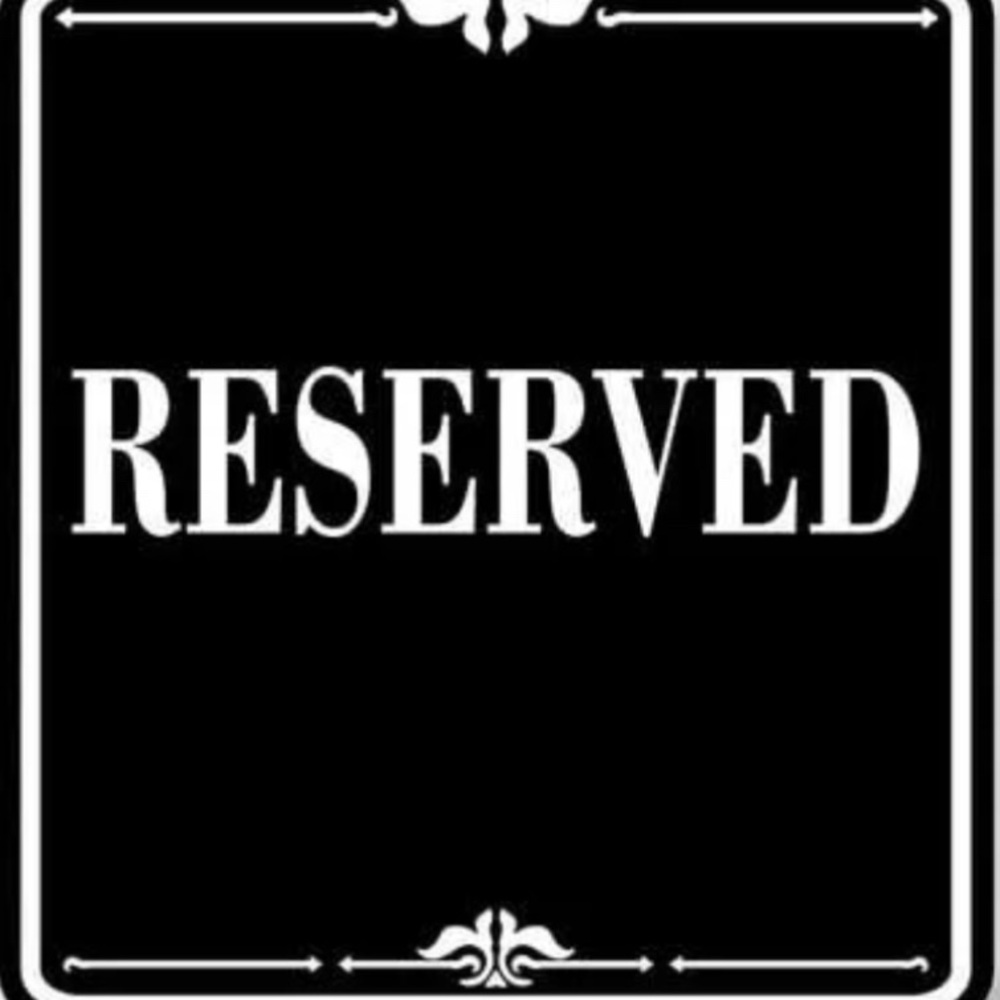 These items are reserved